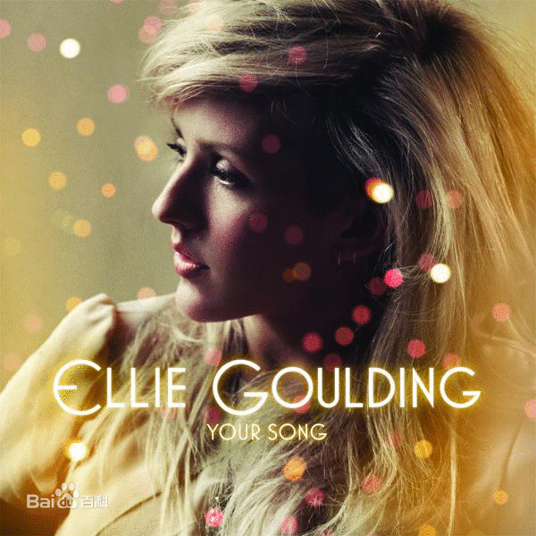 your song(ellie goulding演唱歌曲)